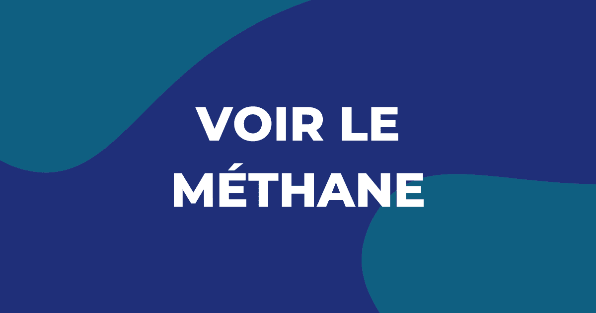 Voir le méthane au quotidien durant la COP27
